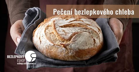 Pečení bezlepkového chleba