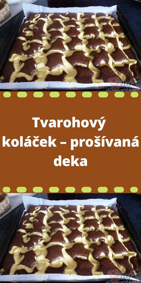 Prošívaná deka - tvarohový koláč