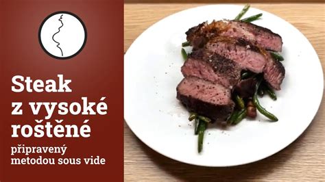 Steak z vysoké roštěné