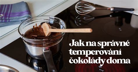 Temperování čokolády