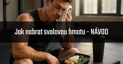 jak nabrat svalovou hmotu